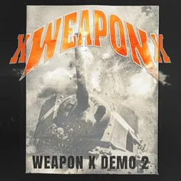 Weapon X Demo 2 von XweaponX – Cover