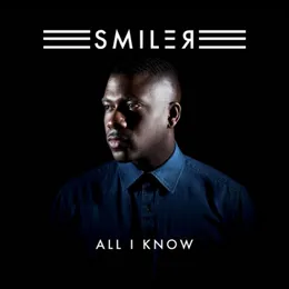 All I Know von Smiler – Cover