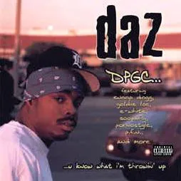 DPGC: U Know What I'm Throwin' Up von Daz Dillinger – Album Cover