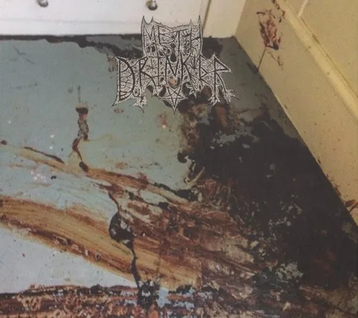 Meth Drinker von Meth Drinker – Cover