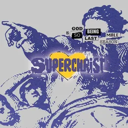 God Being Male Is So Last Season von Superchrist – Cover