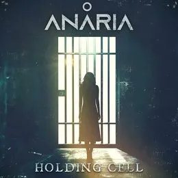 Holding Cell von Anaria – Album Cover