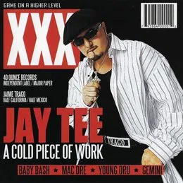 A Cold Piece of Work von Jay Tee – Album Cover