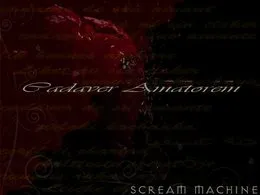Cadaver Amatorem von Scream Machine – Album Cover