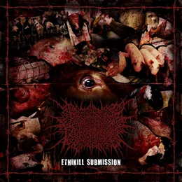 Ethikill Submission von Propitious Vegetation – Album Cover
