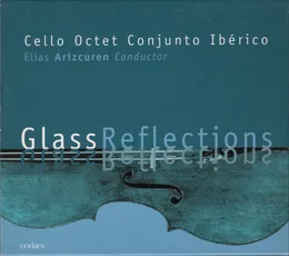 Glass Reflections von Cello Octet Conjunto Ibérico – Album Cover