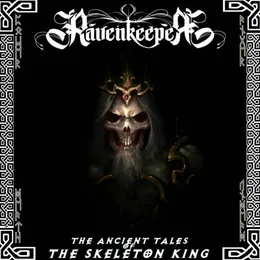 The Ancient Tales Of The Skeleton King von Ravenkeeper – Album Cover