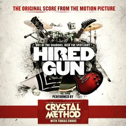 Hired Gun (Original Score) von The Crystal Method – Album Cover