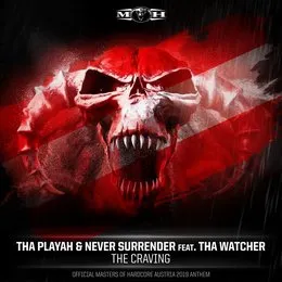 The Craving (Official Masters of Hardcore Austria 2019 Anthem) von Never Surrender – Cover