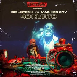 40 Hurts von DJ Die – Album Cover