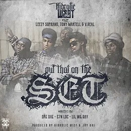 Put That on the Set von Hidrolic West – Cover