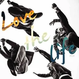 Love the life von POT – Album Cover