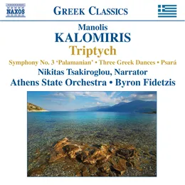 Triptych / Symphony no. 3 "Palamian" / Three Greek Dances / Psará von Νικήτας Τσακίρογλου – Album Cover