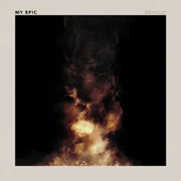Behold von My Epic – Album Cover