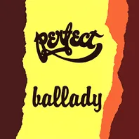 Ballady von Perfect – Album Cover