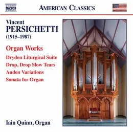 Organ Works von Vincent Persichetti – Album Cover