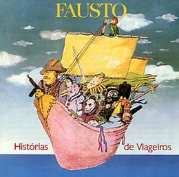 Histórias de Viageiros von Fausto – Album Cover