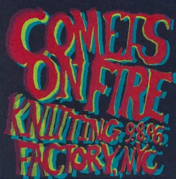 Knitting Factory, NYC von Comets on Fire – Album Cover