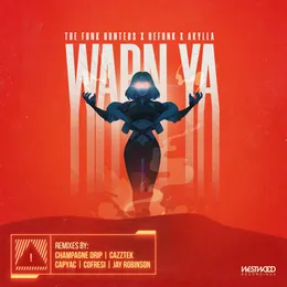 Warn Ya (Remixes) von Defunk – Cover