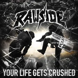 Your life gets crushed von Rawside – Album Cover