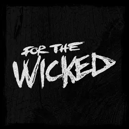 Beez Neez von For the Wicked – Album Cover