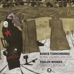 Œuvre pour violon von Борис Тищенко – Album Cover