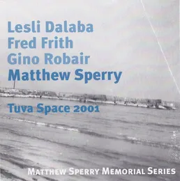 Tuva Space 2001 von Lesli Dalaba – Album Cover
