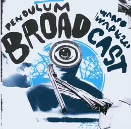 Pendulum von Broadcast – Cover
