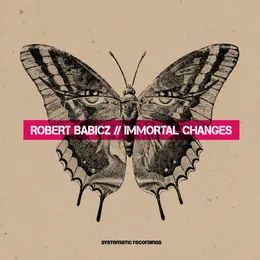 Immortal Changes von Robert Babicz – Album Cover