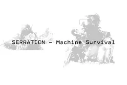 Machine Survival von Serration – Album Cover