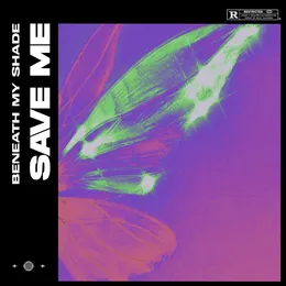 Save Me von Beneath My Shade – Album Cover