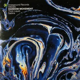 Thick Liquid / Sabina von Random Movement – Album Cover