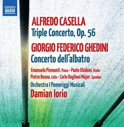 Casella: Triple Concerto, op. 56 / Ghedini: Concerto dell'albatro von Alfredo Casella – Album Cover