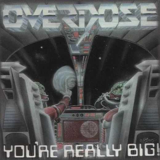 You're Really Big! von Overdose – Album Cover