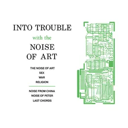 Into Trouble With the Noise of Art von Mainframe – Cover