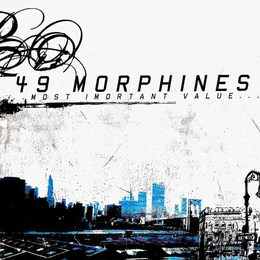 Most Important Value von 49 Morphines – Cover