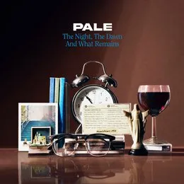 The Night, The Dawn And What Remains von Pale – Album Cover