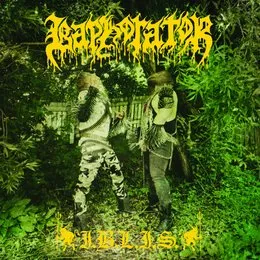 I.B.L.I.S. von Baphorator – Cover