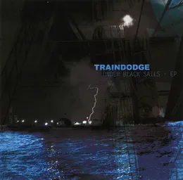 Under Black Sails EP von Traindodge – Cover