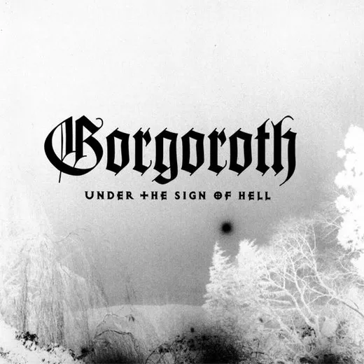 Under the Sign of Hell von Gorgoroth – Album Cover