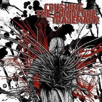 Crushing the Grindcore Trademark von Hutt – Cover