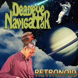 Retronoid von Deadeye Navigator – Album Cover