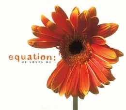 He Loves Me So von Equation – Album Cover