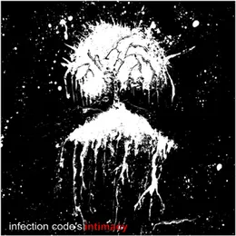 Intimacy von Infection Code – Album Cover