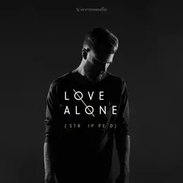 Love Alone (stripped) von Mokita – Cover