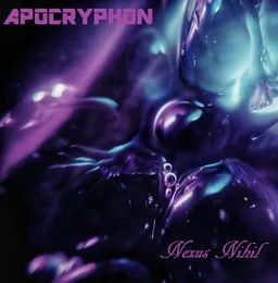 Nexus Nihil von Apocryphon – Album Cover