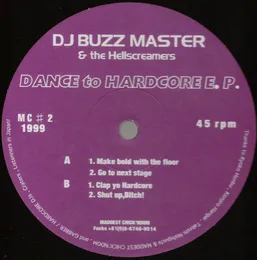 DANCE to HARDCORE E.P. von Buzzmasta – Album Cover