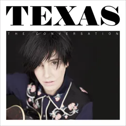 The Conversation von Texas – Album Cover