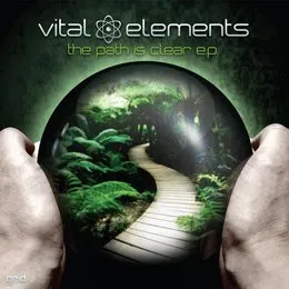 The Path Is Clear EP von Vital Elements – Cover
