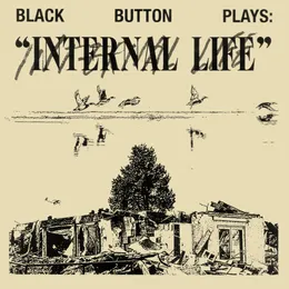 Internal Life von Black Button – Cover